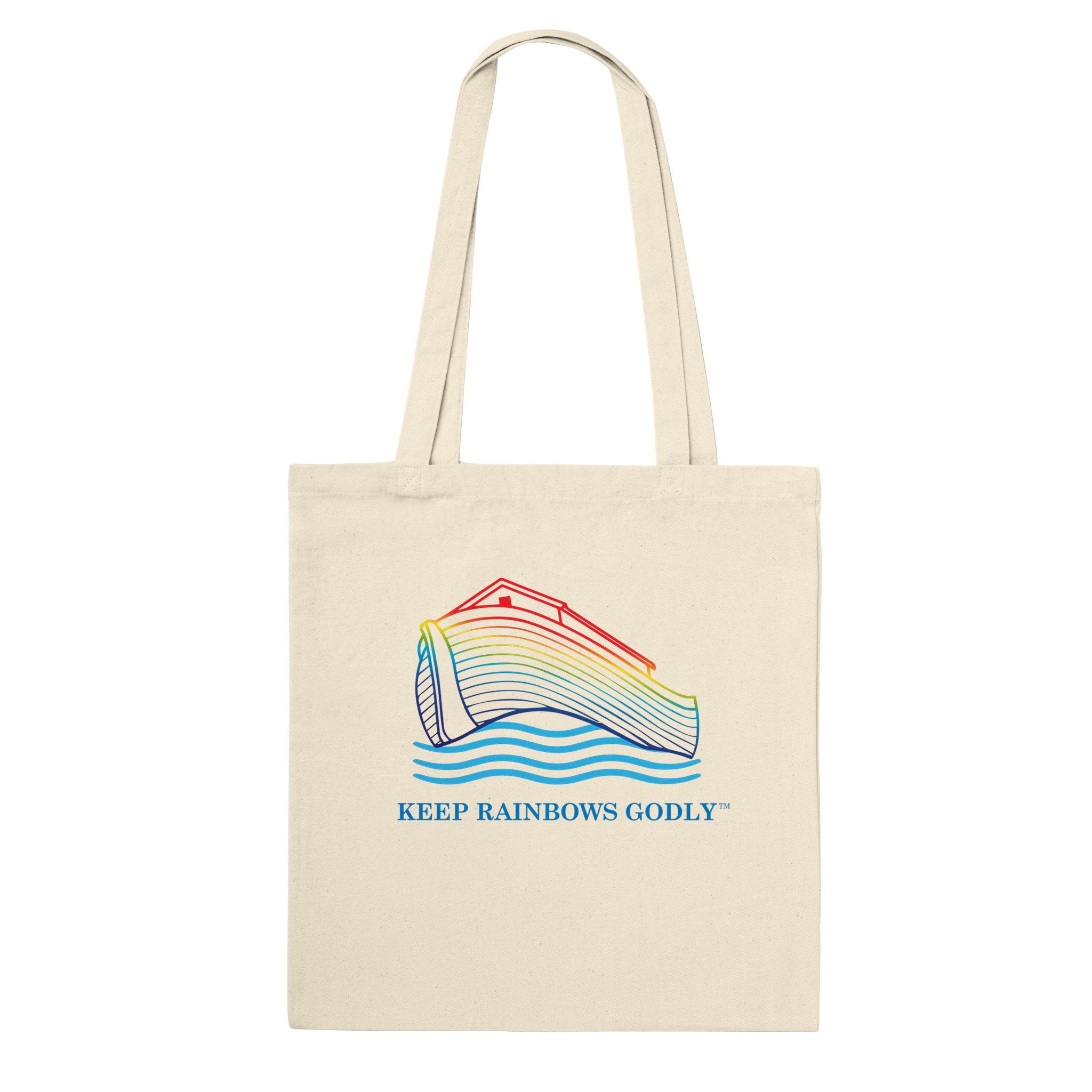 Keep Rainbows Godly Premium Tote Bag - KEEP RAINBOWS GODLY